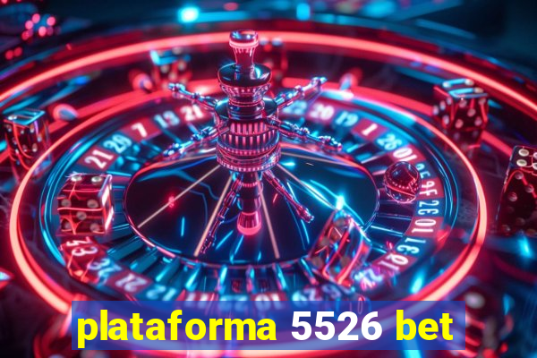 plataforma 5526 bet